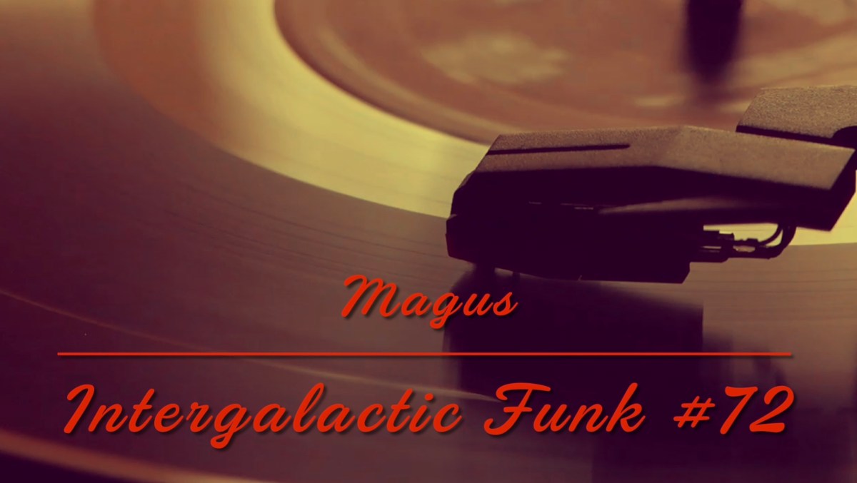 Intergalactic Funk #72