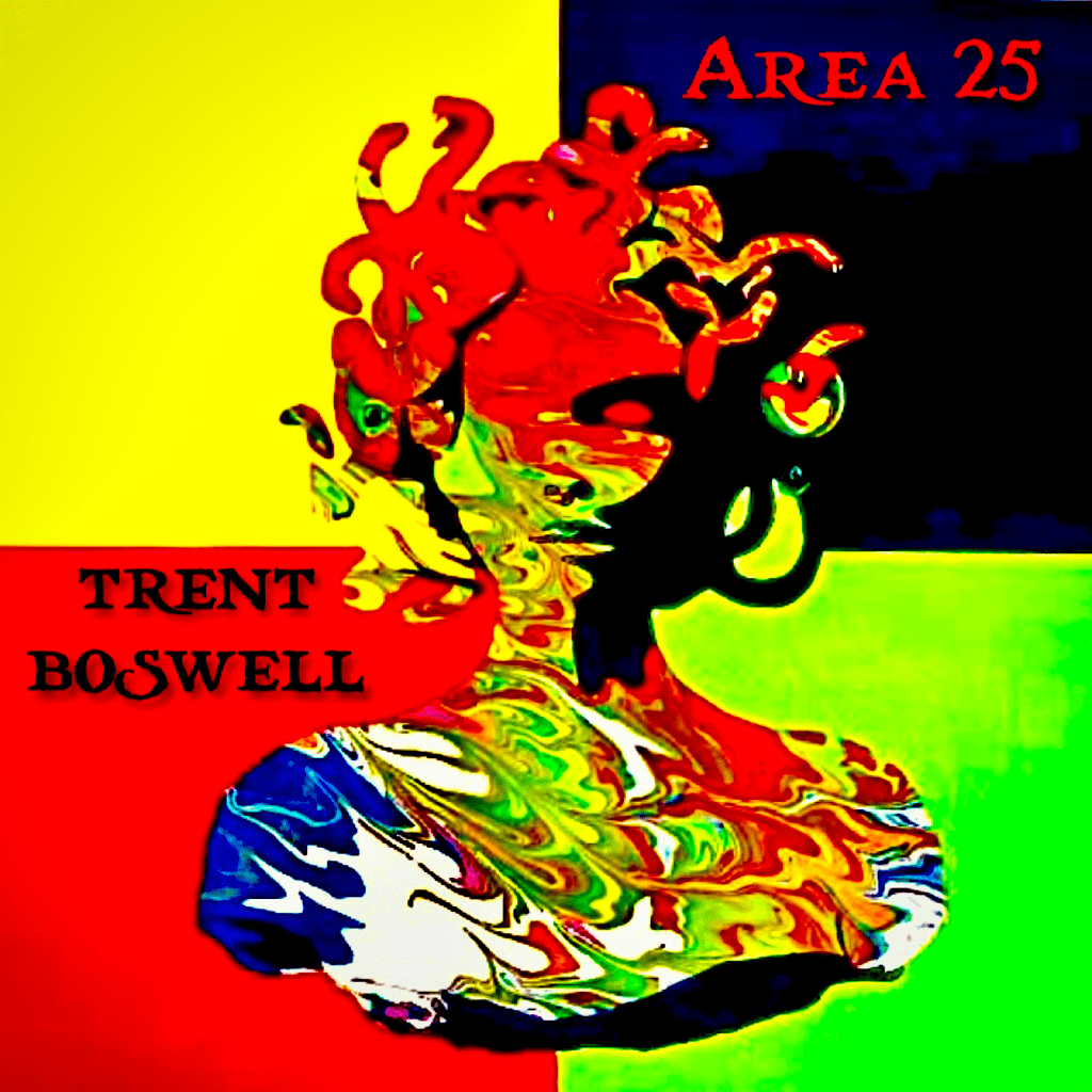 Area 25, music by Trent Boswell 