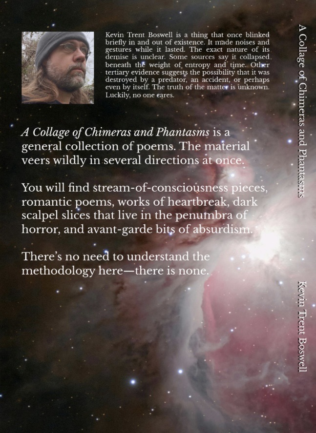 A Collage of Chimeras and Phantasms by Kevin Trent Boswell 
